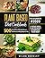 Plant Based Diet Cookbook for Beginners: 500 Quick & Easy, Affordable Recipes that Novice and Busy People Can Do | 2 Weeks Meal Plan to Reset and Energize Your Body