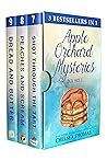 Apple Orchard Mysteries Series: Box Set Three (Apple Orchard #7-9) Apple Orchard Mysteries Series: Box Set Three (Apple Orchard #7-9)