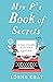 Mrs P’s Book of Secrets