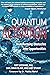 Quantum Activation: Transforming Obstacles Into Opportunities
