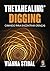 Thetahealing Digging - Cavando Para Encontrar Crencas (Em Portugues do Brasil)