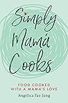 Simply Mamá Cooks...