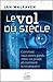 Le vol du siècle by Jan Walraven