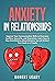 Anxiety in Relationships: I...