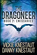 Emissaries (The Dragoneer, #7)