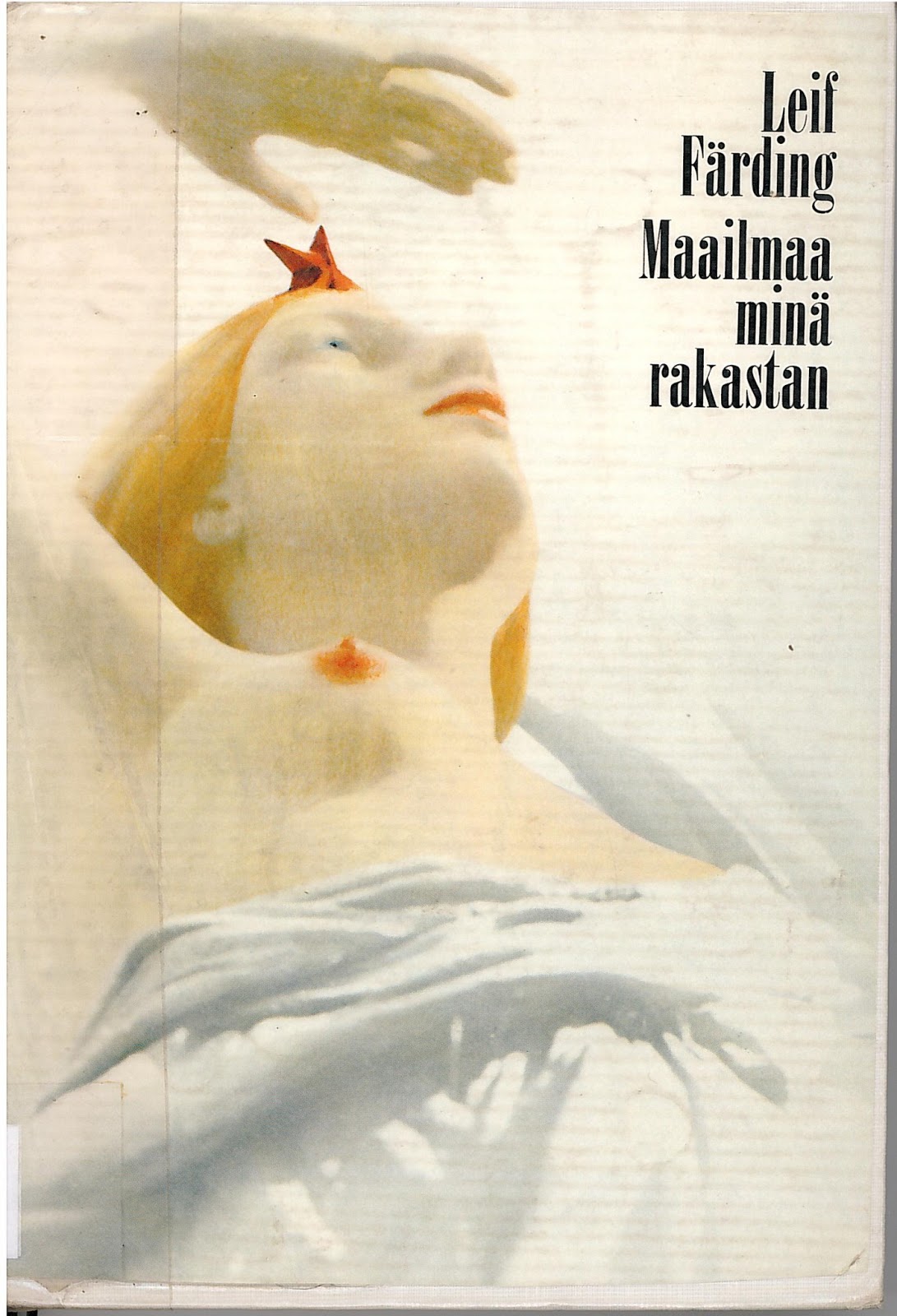 Maailmaa minä rakastan (Paperback)