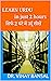 Learn Urdu in just 2 hours (सिर्फ 2 घंटे में उर्दू सीखें) (Hindi Edition)