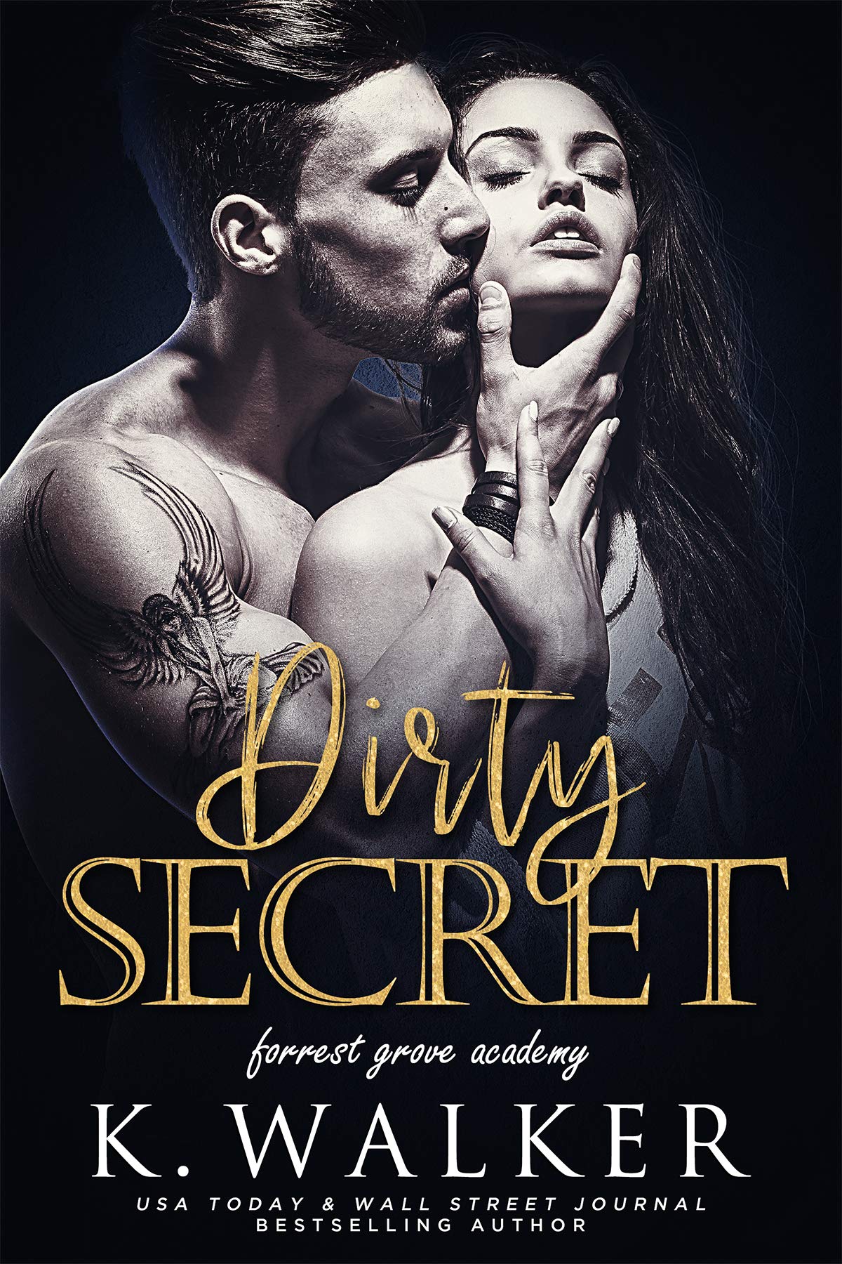Dirty Secret (Forrest Grove Academy, #3)