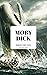 Moby Dick (Must-Read Classics Book 1)