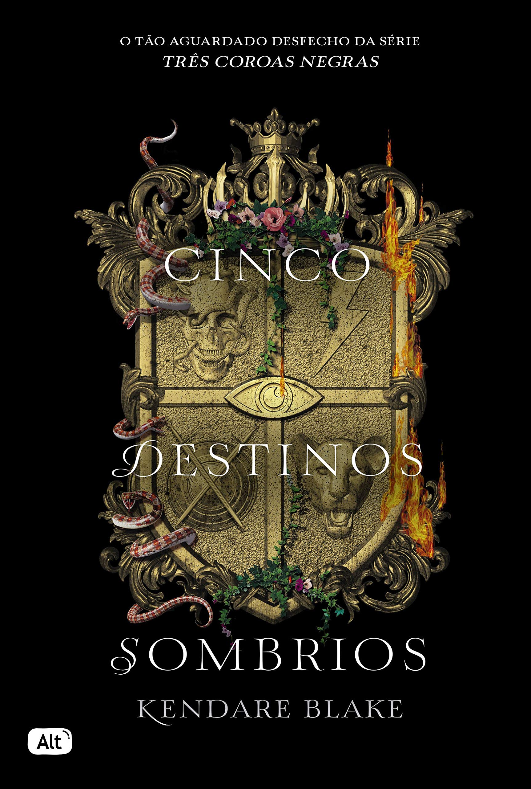 Cinco Destinos Sombrios (Três Coroas Negras, #4)