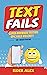 Text Fails: Super Awkward T...
