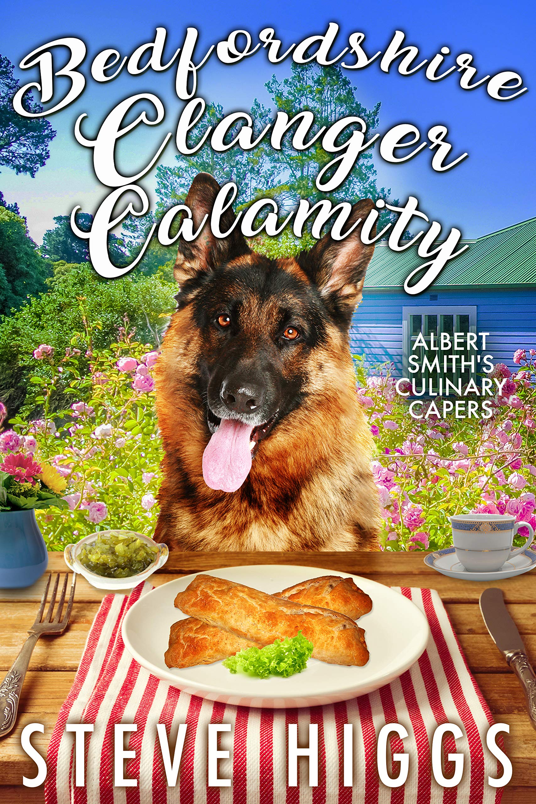 Bedfordshire Clanger Calamity (Albert Smith's Culinary Capers #4)
