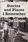 Stories and Places I Remember: A Collection of Short Stories Stories and Places I Remember: A Collection of Short Stories