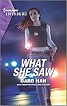 What She Saw (Rushing Creek Crime Spree #6)