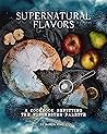 Supernatural Flavors by Sharon Powell