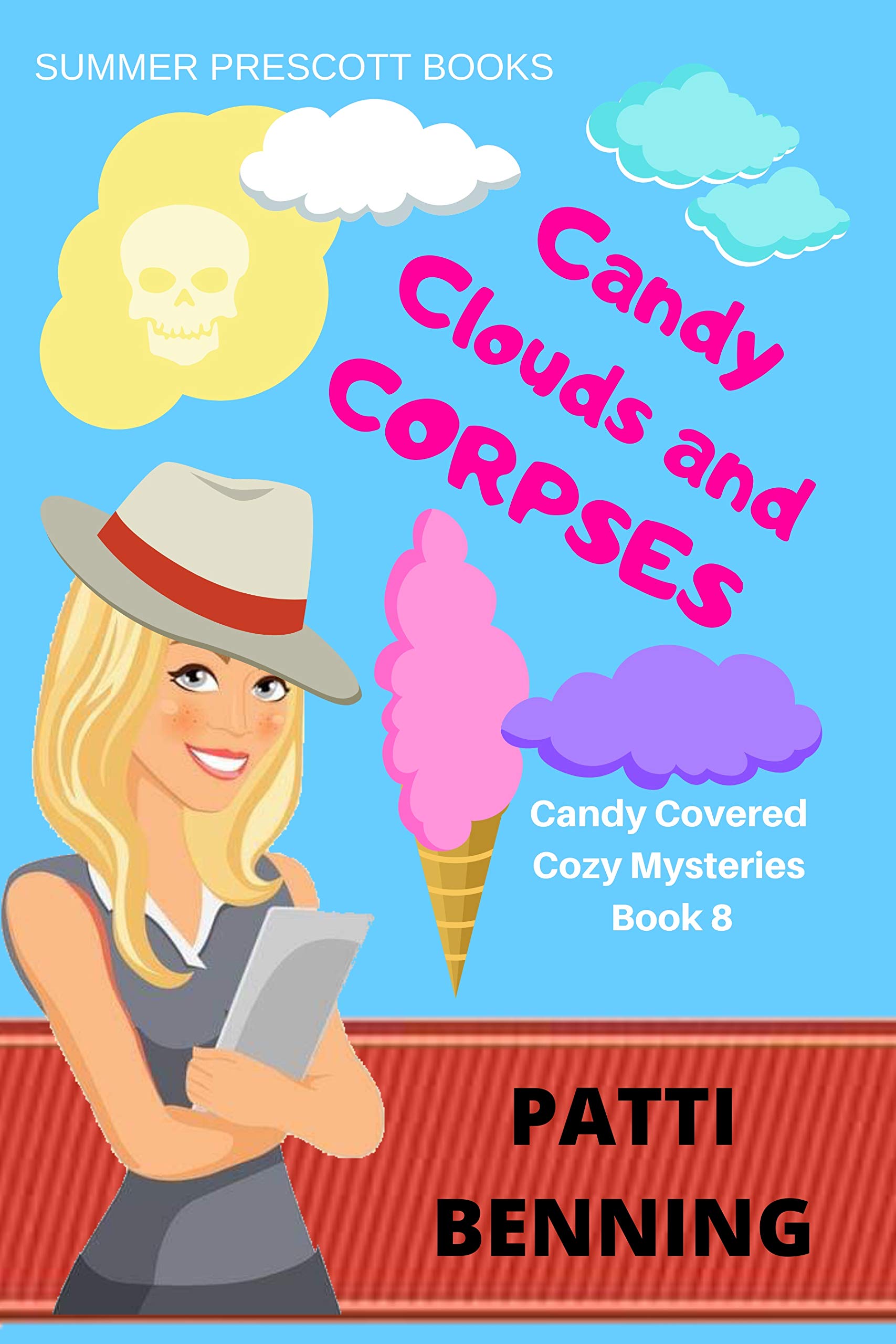 Candy Clouds and Corpses (Candy Covered Cozy Mysteries Book 8)