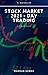 STOCK MARKET 2021 - DAY TRA...