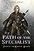 Path of the Specialist: (Path of the Ranger Book 6)