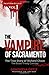The Vampire of Sacramento: The True Story of Richard Chase The Blood-Thirsty Cannibal (True Crime Explicit)