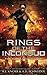 The Rings of the Inconquo: The Complete Trilogy (Rings of the Inconquo) (Elemental Origins Universe)