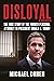 Disloyal: The True Story of...