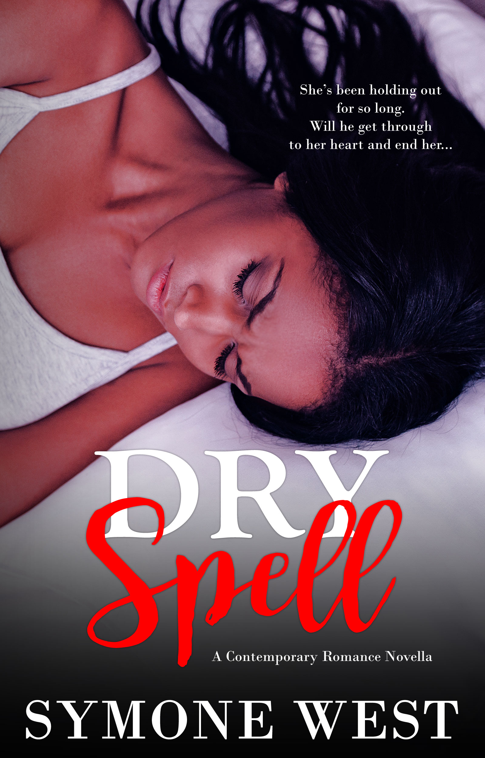 Dry Spell (Kindle Edition)
