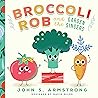 Broccoli Rob and the Garden Singers