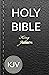King James Bible version Complete Old and New testaments (KJV) (Illustrated)
