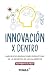 INNOVACIÓN POR DENTRO