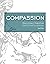 The Person of Jesus, Unit 1: Compassion (Participant's Manual)