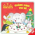 Pao Và Những Người Bạn 26 - Giáng Sinh Vui Vẻ