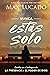 Nunca estás solo by Max Lucado