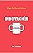 Innovación by Edgar Guillermo Solano