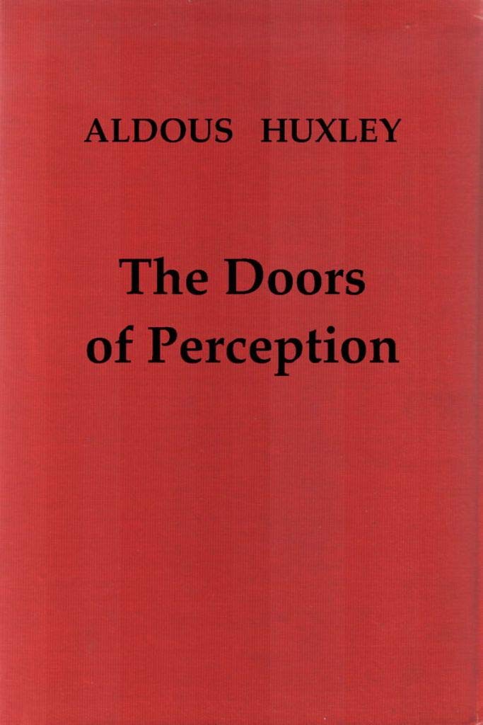 The Doors of Perception