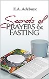 Secrets Of Fasting And Prayer