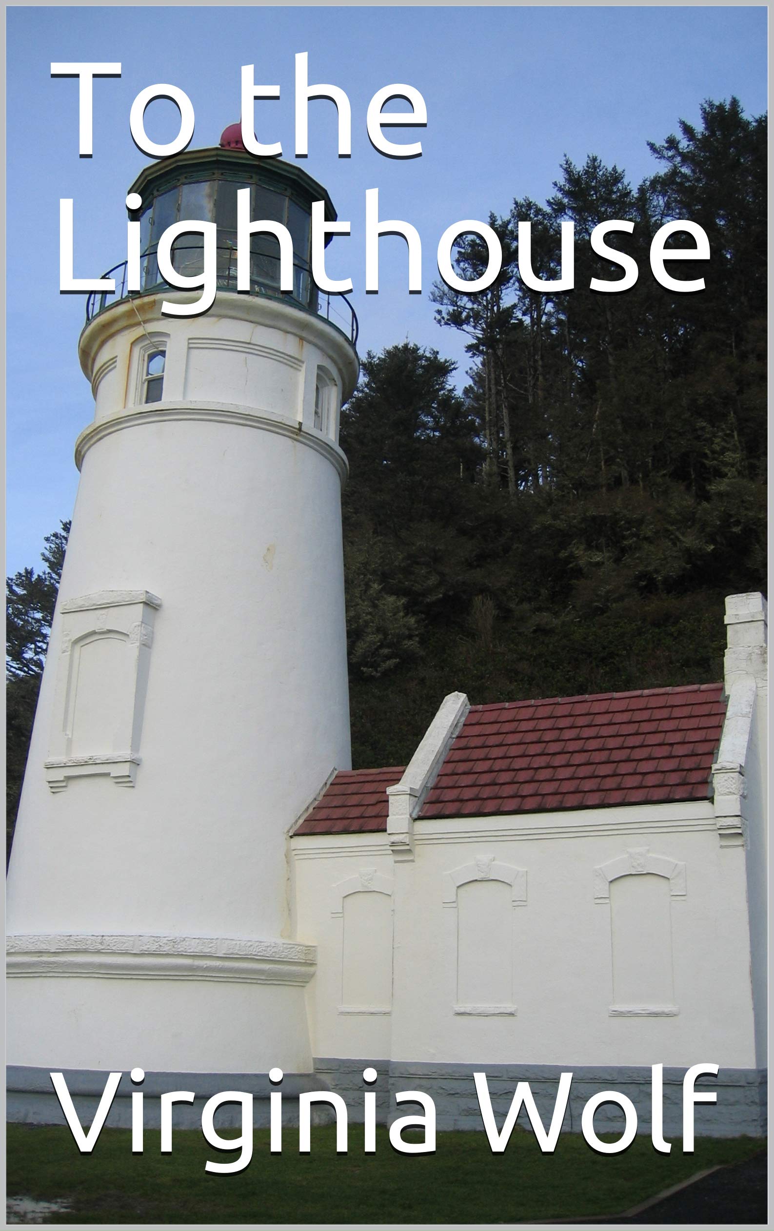 To the Lighthouse