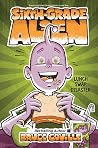 Lunch Swap Disaster (Sixth-Grade Alien Book 4) Lunch Swap Disaster (Sixth-Grade Alien Book 4)