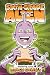 Lunch Swap Disaster (Sixth-Grade Alien Book 4)