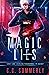 Magic Lies: Croft and Sterl...