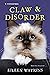 Claw & Disorder (A Cat Groomer Mystery)