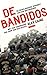 De bandidos