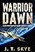 Warrior Dawn