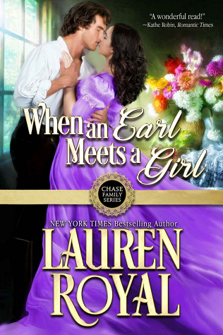 When an Earl Meets a Girl (Chase Family, #1)