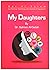 My Daughters