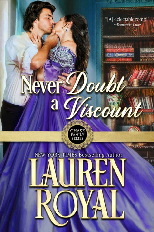 Never Doubt a Viscount (Chase Family, #5)