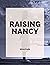 Raising Nancy