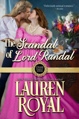 The Scandal of Lord Randal (Chase Family, #6)