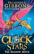 The Shadow Moth (A Clock of Stars, #1)
