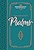 The Beloved Psalms: Morning & Evening Devotional (Morning & Evening Devotionals)