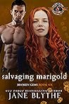 Salvaging Marigold by Jane Blythe